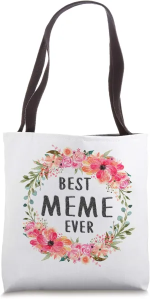 Best Meme Ever Tote Bags Family Mom Grandma Gift for Women Tote Bag
